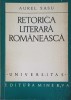 Retorica Literara Romaneasca - Aurel Sasu, Minerva 1976, Biografii Memorii Jurnale, Carte Romana