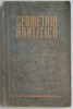 Gh. D. Simionescu - Geometria analitica - Manual pentru clasa a XI-a reala