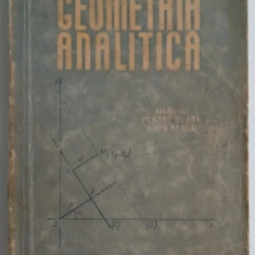 Gh. D. Simionescu - Geometria analitica - Manual pentru clasa a XI-a reala