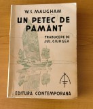 W. Somerset Maugham - Un petec de păm&acirc;nt (1935) traducere Jul. Giurgea