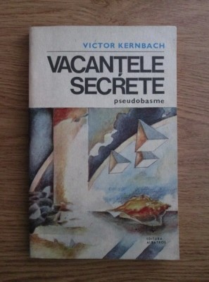 Victor Kernbach - Vacantele secrete. Pseudobasme foto