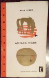 Cumpara ieftin VERA LUNGU - AMIAZA MARII (POEZII) [volum de debut 1965/pref. M.R.PARASCHIVESCU]