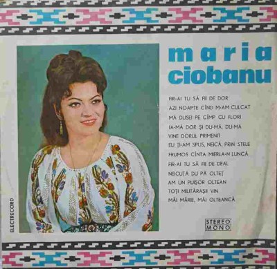 Disc vinil, LP. FIR-AI TU SA FII DE DOR. AZI NOAPTE CAND M-AM CULCAT, ETC.-MARIA CIOBANU-239258 foto