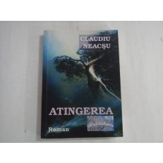 ATINGEREA (roman) - Claudiu NEACSU