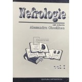 Alexandru Ciocalteu - Nefrologie, vol. 1 (Editia: 1997)