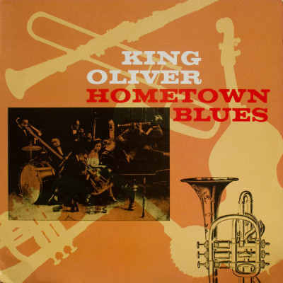 Vinil King Oliver &amp;lrm;&amp;ndash; Hometown Blues (NM) foto