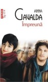 Impreuna /Anna Gavalda