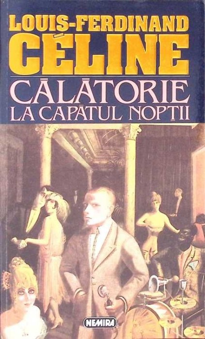 CALATORIE LA CAPATUL NOPTII-LOUIS-FERDINAND CELINE-274661