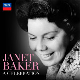 Janet Baker - A Celebration (Box Set) | Janet Baker, Decca