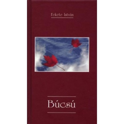 B&amp;uacute;cs&amp;uacute; - Fekete Istv&amp;aacute;n foto