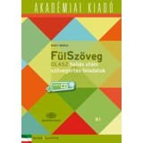 F&uuml;lSz&ouml;veg - Olasz hall&aacute;s ut&aacute;ni sz&ouml;veg&eacute;rt&eacute;s feladatok B1 - CD mell&eacute;klettel - Nagy M&aacute;ria