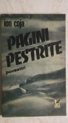 Ion Coja - Pagini pestrite, povestiri foto