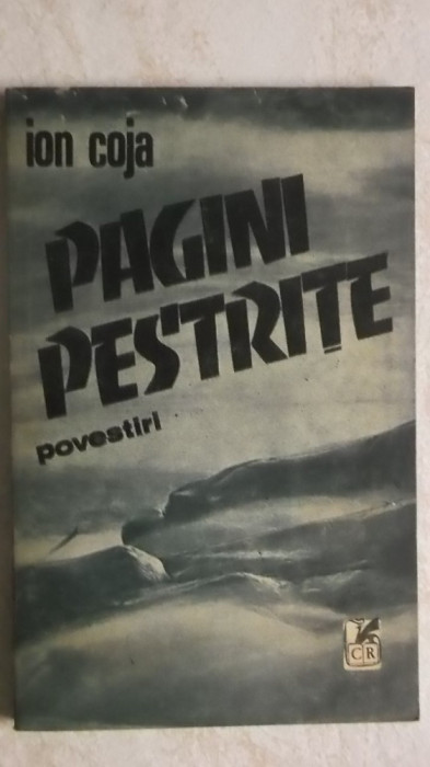 Ion Coja - Pagini pestrite, povestiri
