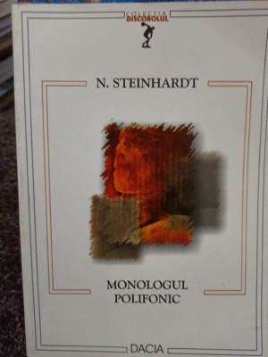 N. Steinhardt - Monologul polifonic (2002) foto