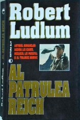 Robert Ludlum - Al patrulea Reich