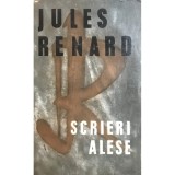 Jules Renard - Scrieri alese (Editia: 1967)