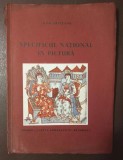 Olga Greceanu - Specificul Național &icirc;n Pictură (1938), Ilustrații, Tiparul Cartea Rom&acirc;nească, Istoria Artei Rom&acirc;nești