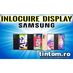 Inlocuire Display Original Samsung A52 A525 A526 A52s A528 A53 A536 A54 A546