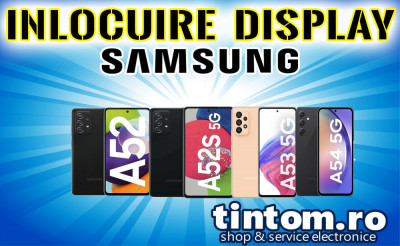 Inlocuire Display Original Samsung A52 A525 A526 A52s A528 A53 A536 A54 A546 foto