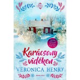Kar&aacute;csony vid&eacute;ken - Veronica Henry