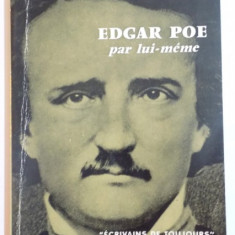 EDGAR POE PAR LUI MEME par JACQUES CABAU