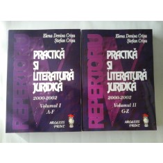 PRACTICA SI LITERATURA JURIDICA 2000-2002; ( 2 vol ) - ELENA DENISA CRISU, STEFAN CRISU