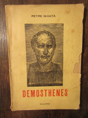 Demosthenes - Petre Ghiață foto