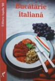 Carte Bucataria italiana de Elke Fuhrmann - Retete traditionale italiene