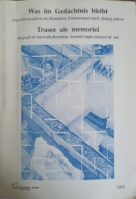 TRASEE ALE MEMORIEI BIOGRAFII DE TINERI DIN ROMANIA. AMINTIRI DUPA CINCIZECI DE ANI-COLECTIV-226189 foto
