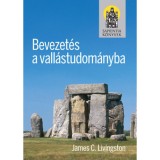 Bevezet&eacute;s a vall&aacute;studom&aacute;nyba - James C. Livingstone