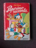 PEPERINO RACCONTA, WALT DISNEY, CARTE CU BENZI DESENATE, TEXT IN LIMBA ITALIANA