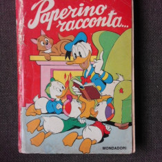 PEPERINO RACCONTA, WALT DISNEY, CARTE CU BENZI DESENATE, TEXT IN LIMBA ITALIANA