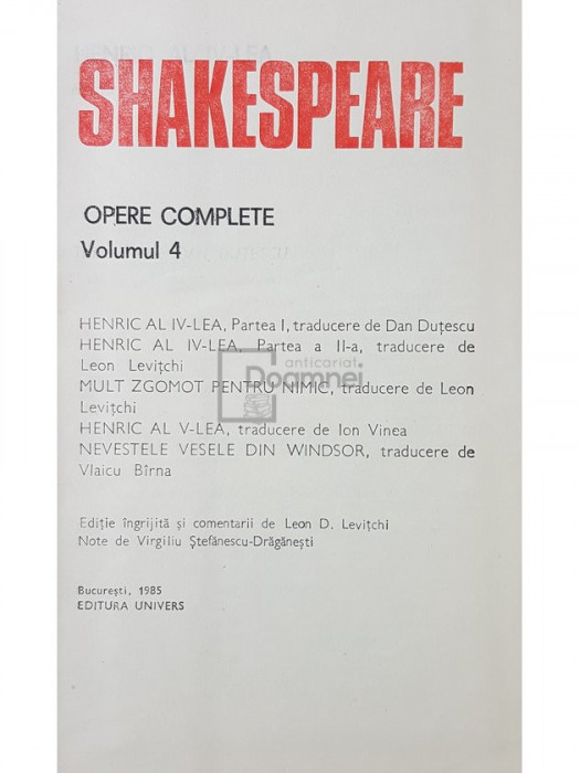 William Shakespeare - Opere complete, vol. 4 (editia 1985)