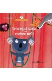 Ursuletul koala care vorbea urat - Christine Beigel, Herve Le Goff