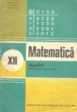 Algebra - Manual pentru clasa a XII-a, Editie 1981