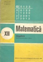 Algebra - Manual pentru clasa a XII-a, Editie 1980