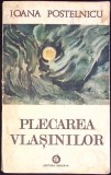 PLECAREA VLASINILOR-IOANA POSTELNICU-348199