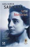 Arta bucuriei/Goliarda Sapienza
