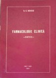 Farmacologie Clinica, Sinteze - O.C. Mungiu, IMF Iasi, 1981, 130 pagini, Chimie, Medicina, Farmacie