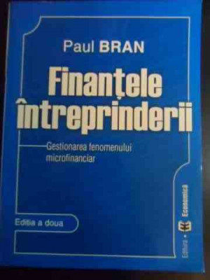 Finantele Intreprinderii - Gestionarea Fenomenului Microfinan - Paul Bran ,544843 foto