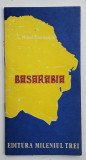BASARABIA de MIHAI EMINESCU , 67 PAGINI , 1990