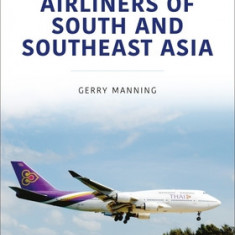 Airliners of South and South East Asia