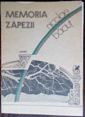 NICOLAE BACIUT - MEMORIA ZAPEZII (POEME) [editia princeps, 1989] foto