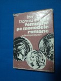 EFIGII FEMININE PE MONEDELE ROMANE /ION DONOIU-126 pag