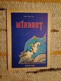 Mindrut - Maria Chita Pop, Editura Junimea, Iasi, 1987, Carte Povesti pentru Copii, 96 pagini