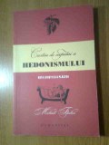 Cartea de capatai a hedonismului - Arta linistii si a placerii - Michael Flocker, Humanitas