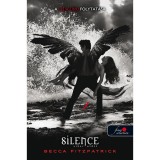 Silence - Vihar előtt - KEM&Eacute;NYT&Aacute;BLA - Becca Fitzpatrick