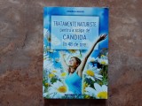 TRATAMENTE NATURISTE PENTRU A SCAPA DE CANDIDA IN 48 DE ORE de ANGELA KELES , 2012