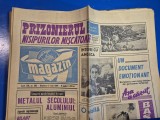 ziarul magazin 13 iulie 1968 - articol nicolae dobrin , dacia 1100 , aluminul de slatina ,dumitru almas