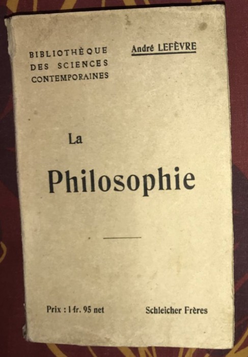 Andre Lefevre/ La Philosophie 600p
